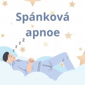 Diagnóza: Spánková apnoe